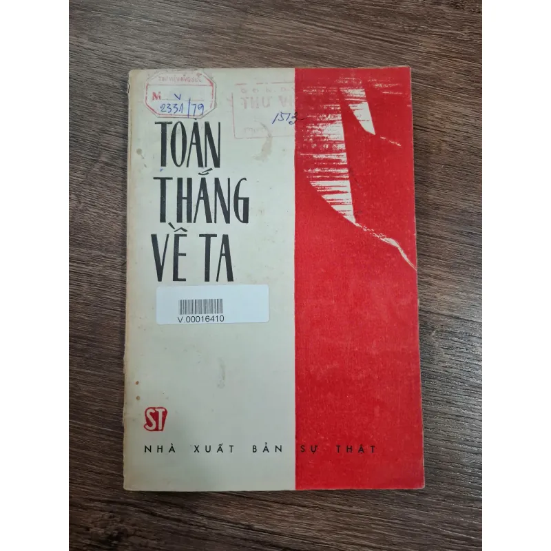 Toàn thắng về ta - NXB Sự Thật - Chính trị/Tư liệu 714857
