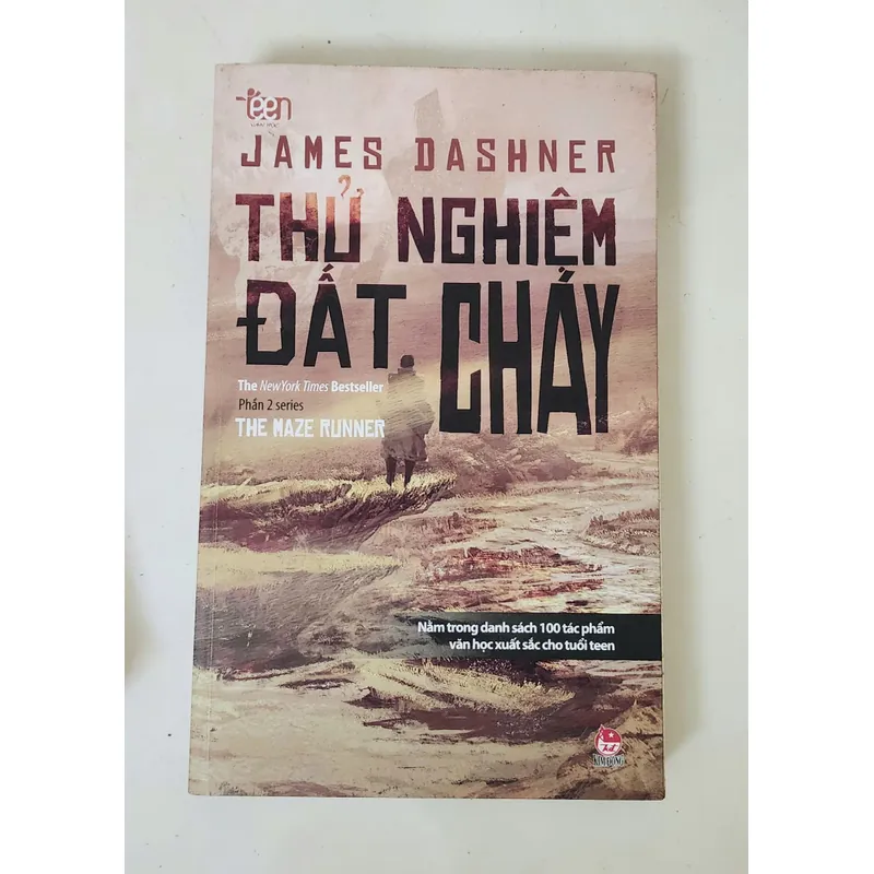 Tiểu thuyết khoa học viễn tưởng của James Dashner: THỬ NGHIỆM ĐẤT CHÁY 717503