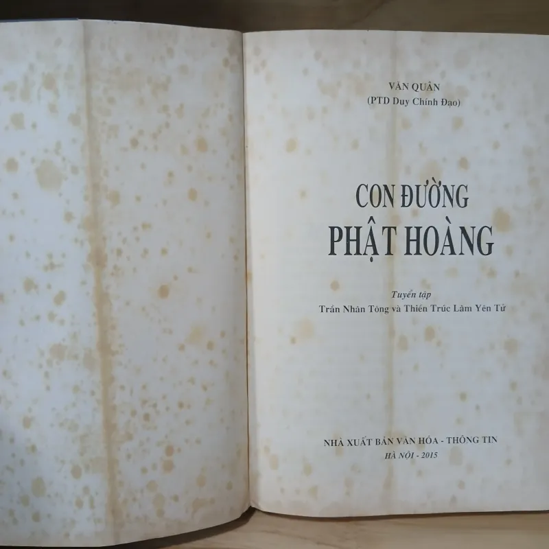 Con Đường Phật Hoàng (Tuyển Tập Trần Nhân Tông Và Thiền Trúc Lâm Yên Tử) - Văn Quân 935251