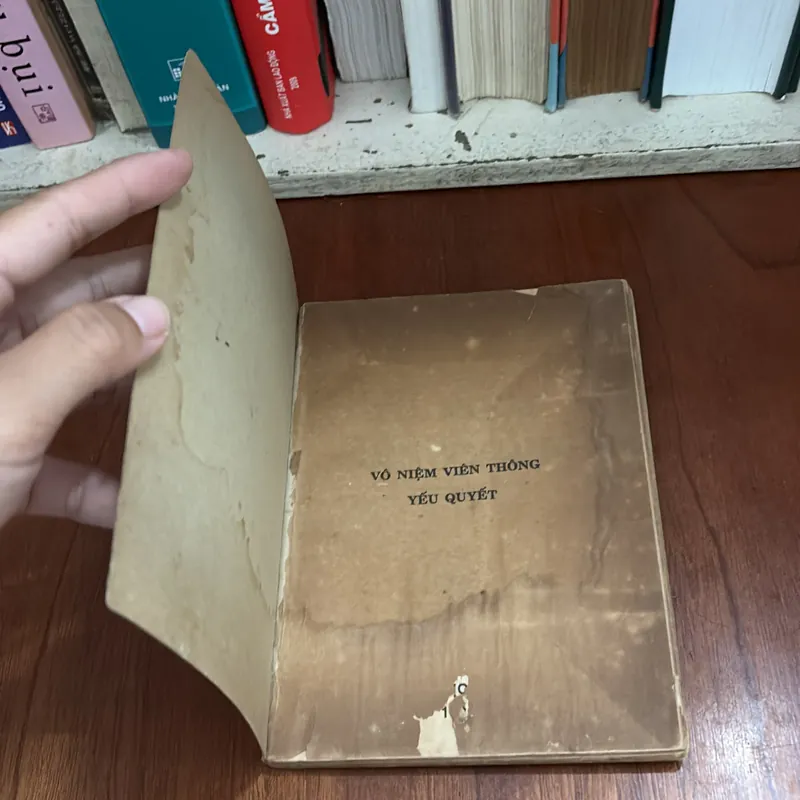 II Sách Phật Giáo: Vô Niệm Viên Thông (Yếu Quyết) - Thích Minh Thiền - PL. 2527 • 1983 623149