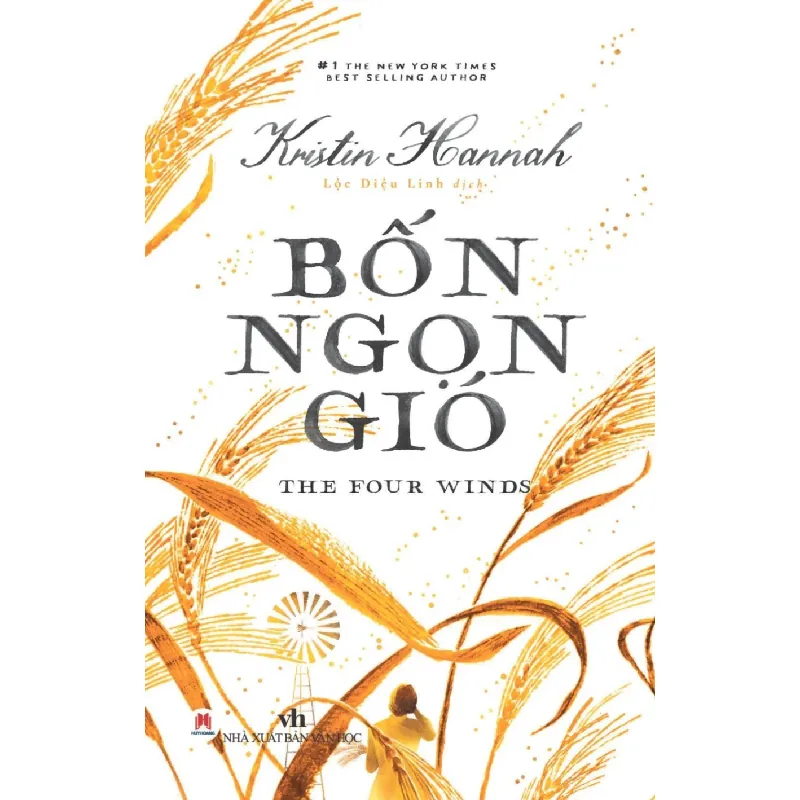 [Sách Cũ SCGR] Bốn Ngọn Gió - The Four Winds Kristin Hannah - Huy Hoàng Book VĂN HỌC 685120
