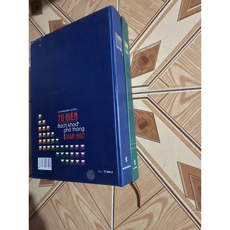 TỪ ĐIỂN BÁCH KHOA PHỔ THÔNG TOÁN HỌC (trọn bộ hai tập) - X.M. NIKOLXKI chủ biên 713055
