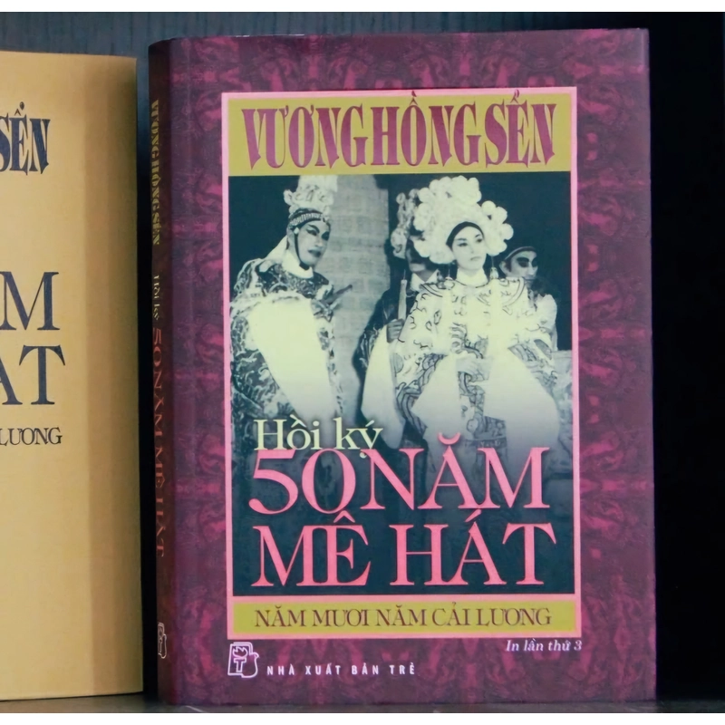Hồi ký 50 năm mê hát năm mươi năm cải lương | Vương Hồng Sển 444223