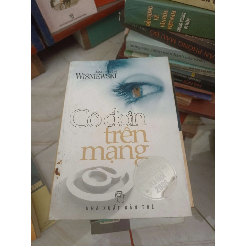 Cô đơn trên mạng - Janusz Leon Wisniewski (Văn học nước ngoài) VAVO 1028627
