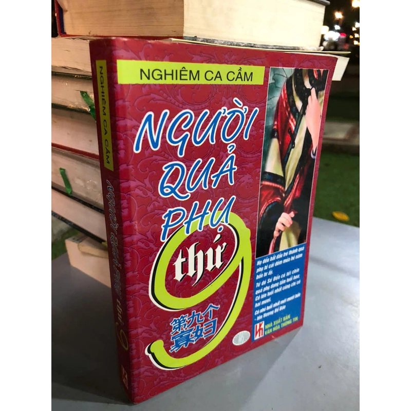 NGƯỜI QUẢ PHỤ THỨ 9 - Nghiêm Ca Cẩm 453323