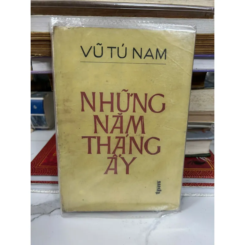 Những năm tháng ấy – Vũ Tú Nam 745708