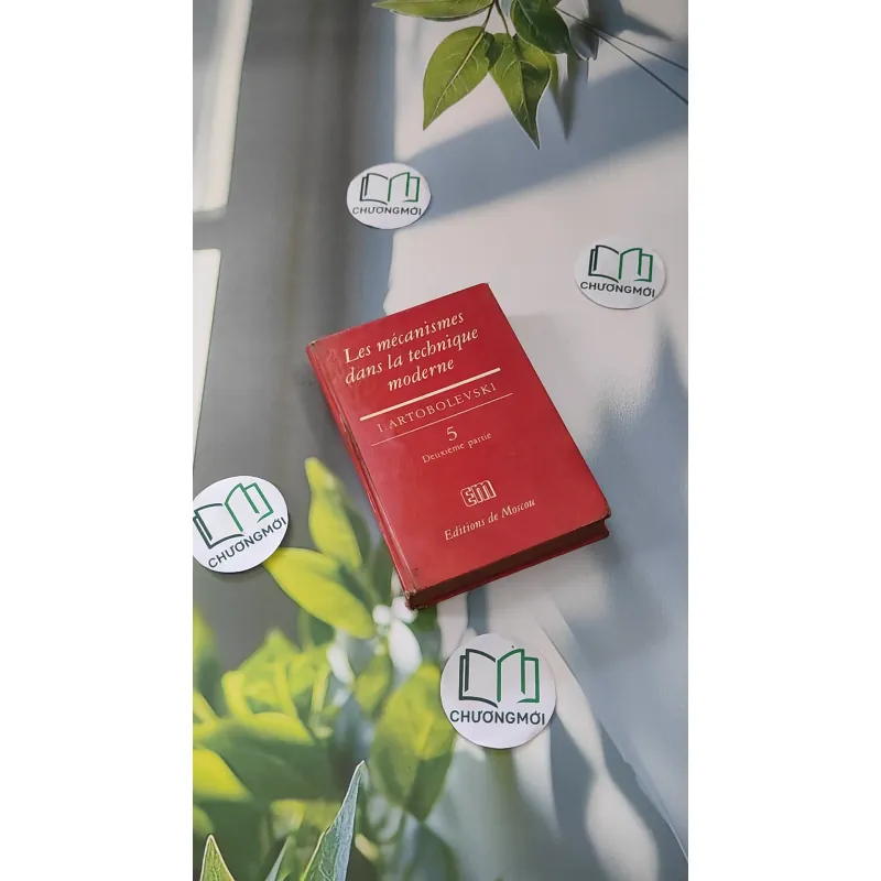 [MIỄN PHÍ BỌC SÁCH] [XƯA] Les mécanismes dans la technique moderne 5 (1978) - Ivan I. Artobolevsky 990059