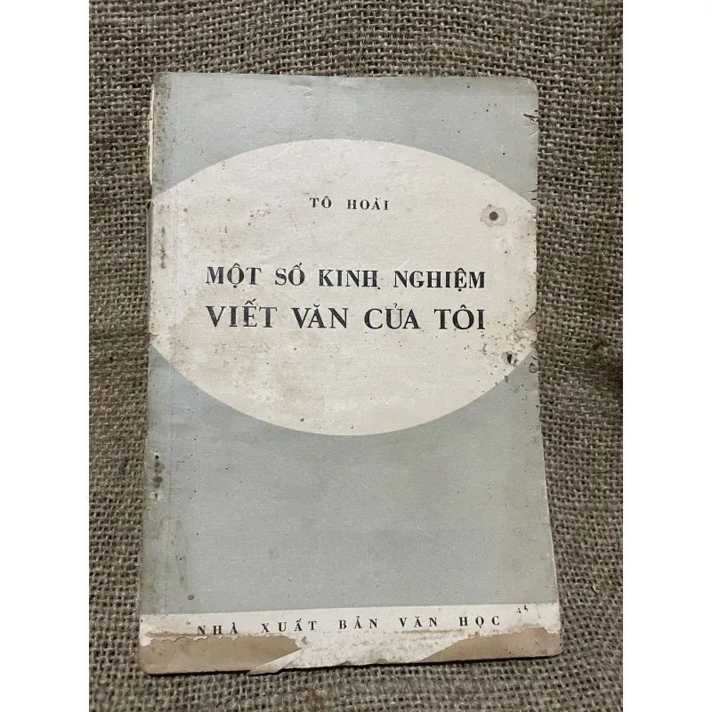 Tô hoài - một số kinh nghiệm viết văn của tôi  934170
