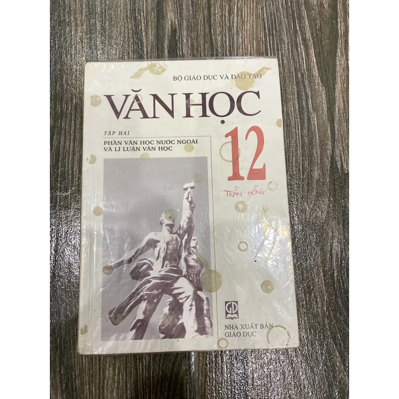 SÁCH VĂN HỌC 12 TẬP 2 - SÁCH CŨ CỦA BỘ GD-ĐT**TẶNG QUÀ 0Đ** 605956