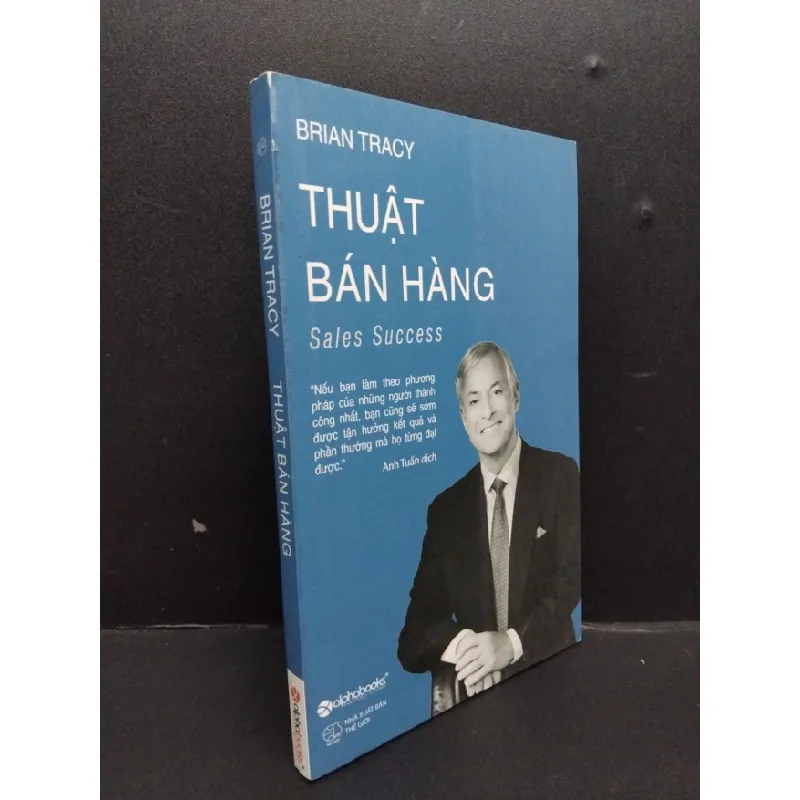 [Sách Cũ SCGR] Thuật bán hàng mới 70% ố có mộc trang cuối 2016 HCM1008 Brian Tracy MARKETING KINH DOANH 677338