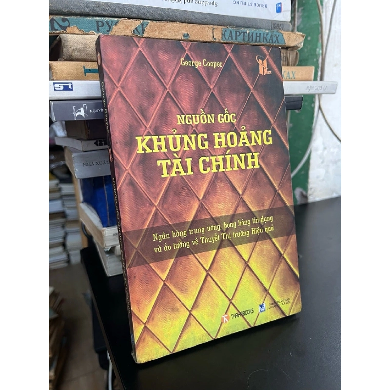 Nguồn gốc khủng hoảng tài chính - George Cooper 756872