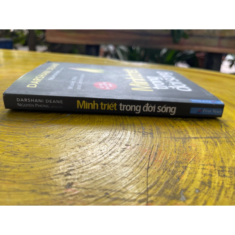 MINH TRIẾT TRONG ĐỜI SỐNG- DARSHANI DEANE -NGUYÊN PHONG PHÓNG TÁC 545521