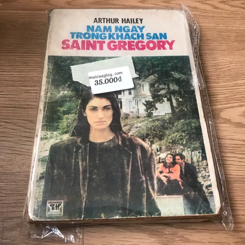 Năm ngày trong khách sạn Saint Gregory - Arthur Hailey 926016