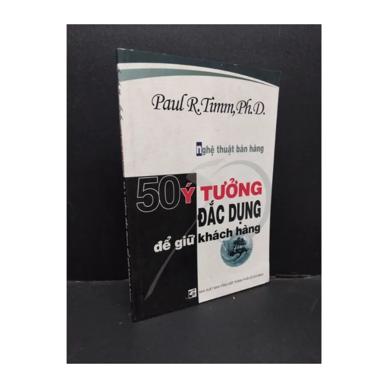 Nghệ thuật bán hàng 50 ý tưởng đắc dụng để giữ khách hàng 984786