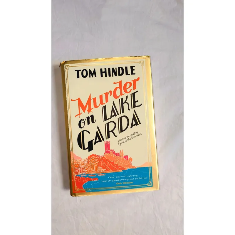 Murder on Lake Garda: The Sunday Times Bestselling Murder Mystery (áo bìa rách nhẹ) 747883