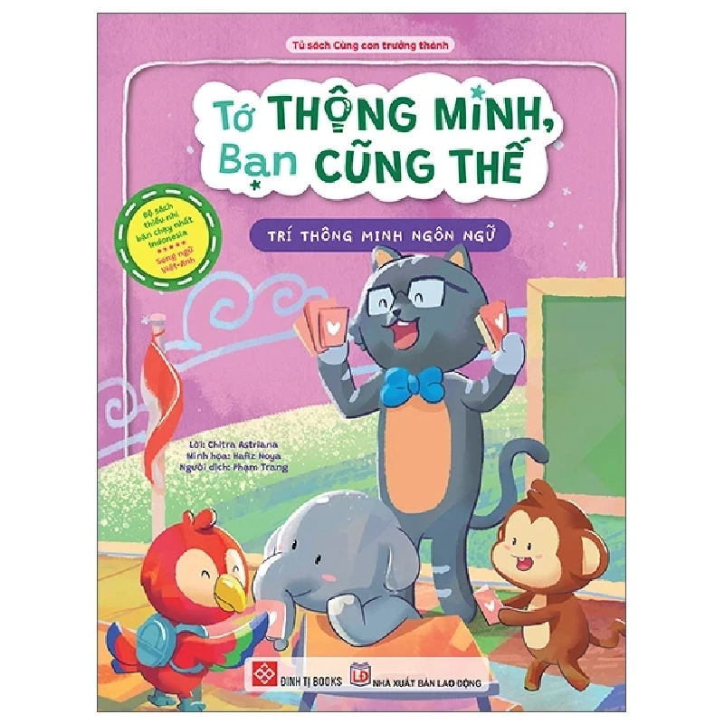 Tớ Thông Minh, Bạn Cũng Thế - Trí Thông Minh Ngôn Ngữ - Song Ngữ Việt-Anh (2025) - Chitra Astriana, Hafiz Noya 699922