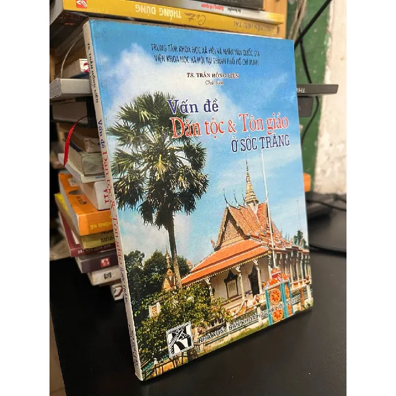 Vấn đề dân tộc và tôn giáo ở Sóc Trăng - TS. Trần Hồng Liên 626580