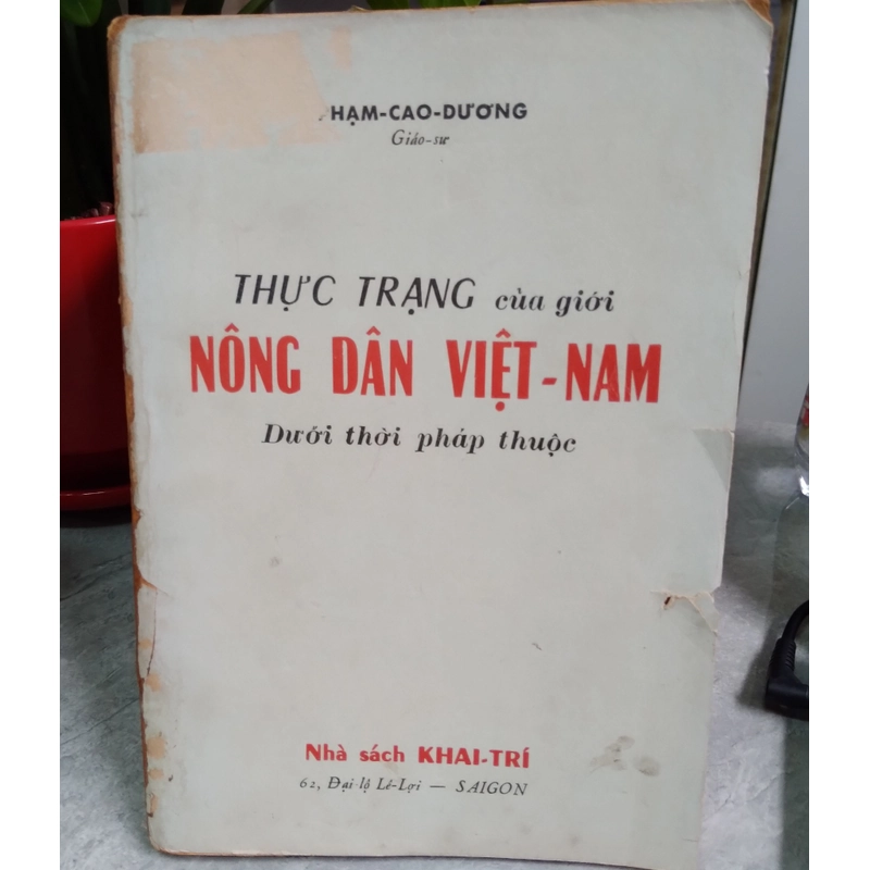 THỰC TRẠNG CỦA GIỚI NÔNG DÂN VIỆT - NAM DƯỚI THỜI PHÁP THUỘC 215682