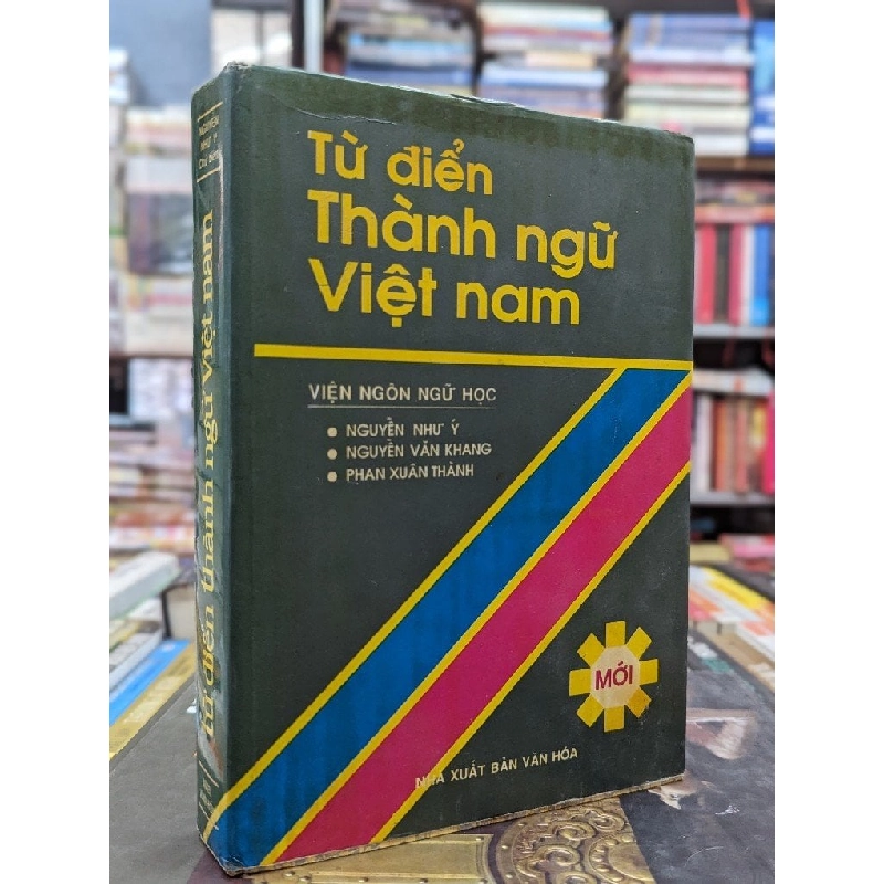 Từ điển thành ngữ Việt Nam - Viện Ngôn ngữ học 142750