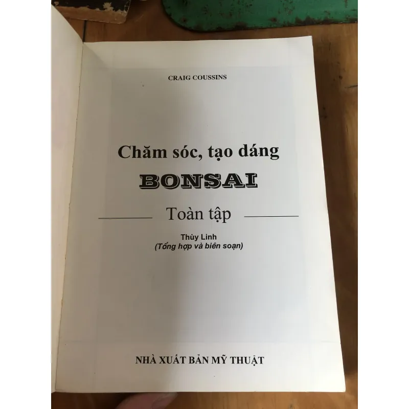 Chăm sóc tạo dáng bonsai toàn tập 973617