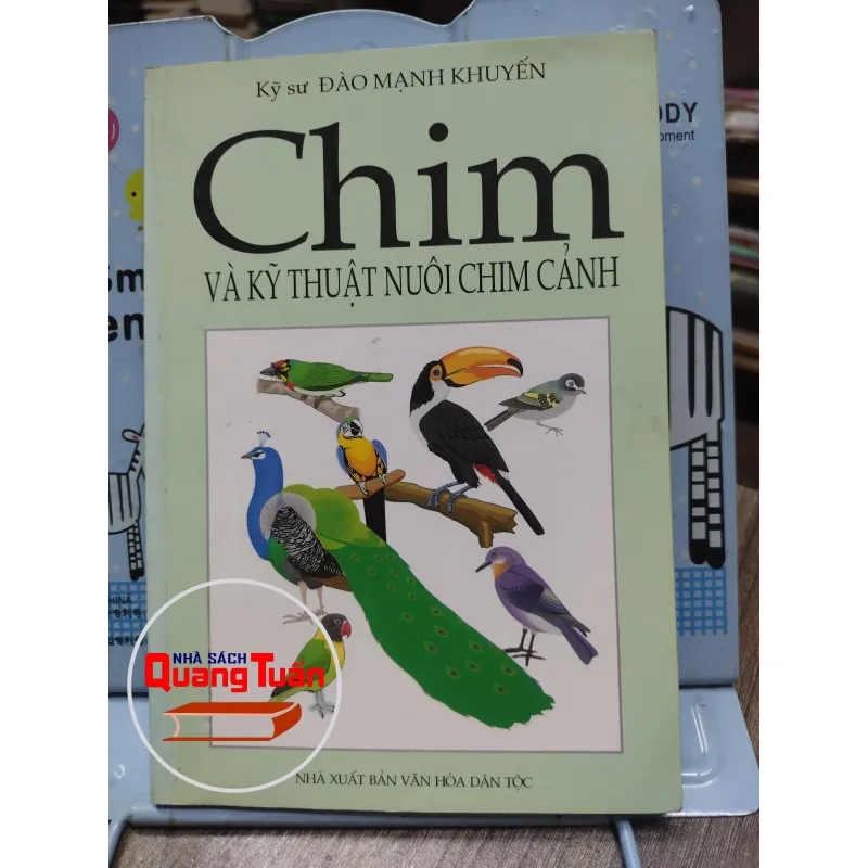 Sách: Chim và kỹ thuật nuôi chim cảnh - Kỹ sư Đào Mạnh Khuyến (A2) 578163