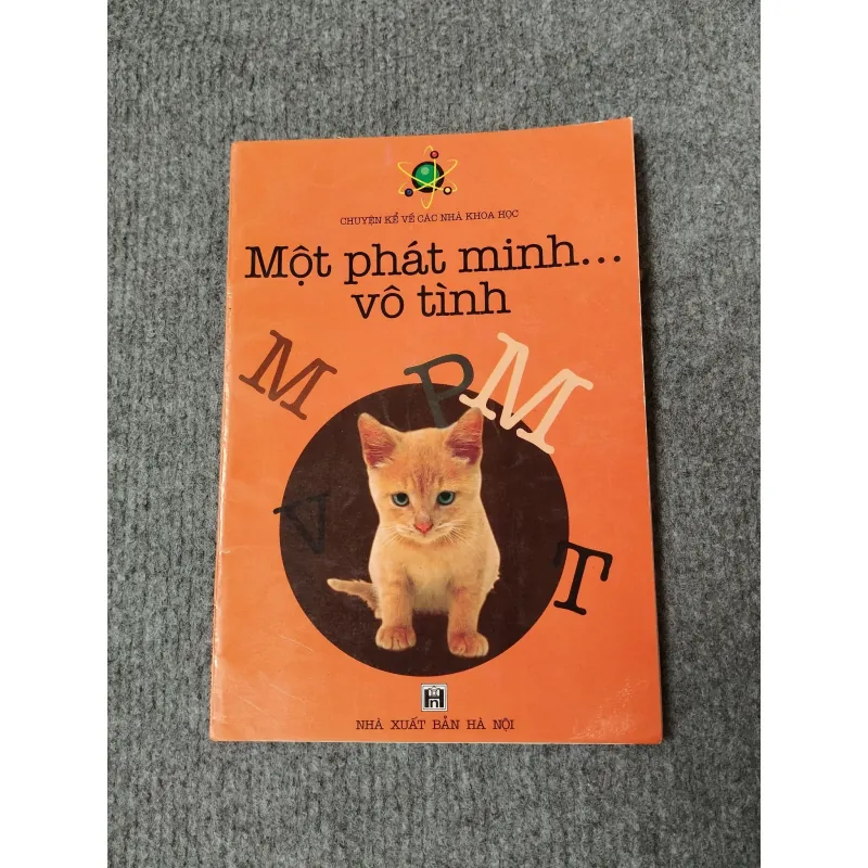 MỘT PHÁT MINH VÔ TÌNH 720715