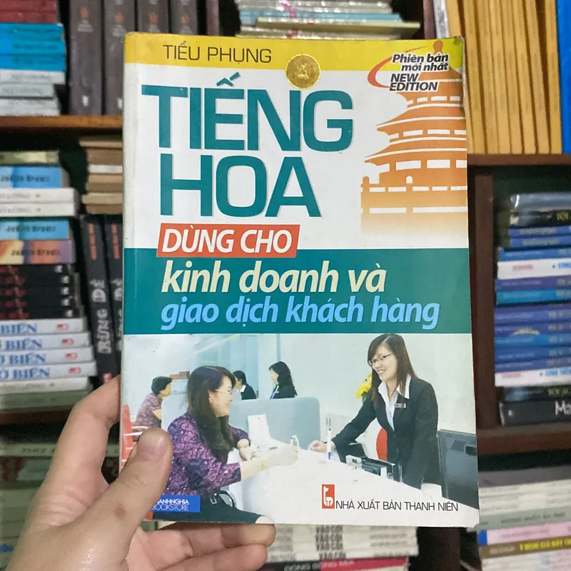 Tiếng Hoa dùng cho kinh doanh và giao dịch khách hàng 574163