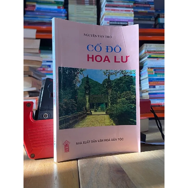 Cố đô Hoa Lư - Nguyễn Văn Trò 358071