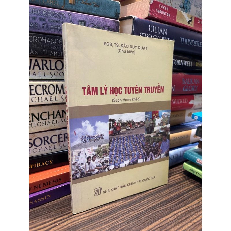 Tâm lý học tuyên truyền - PGS,TS. Đào Duy Quát 334970