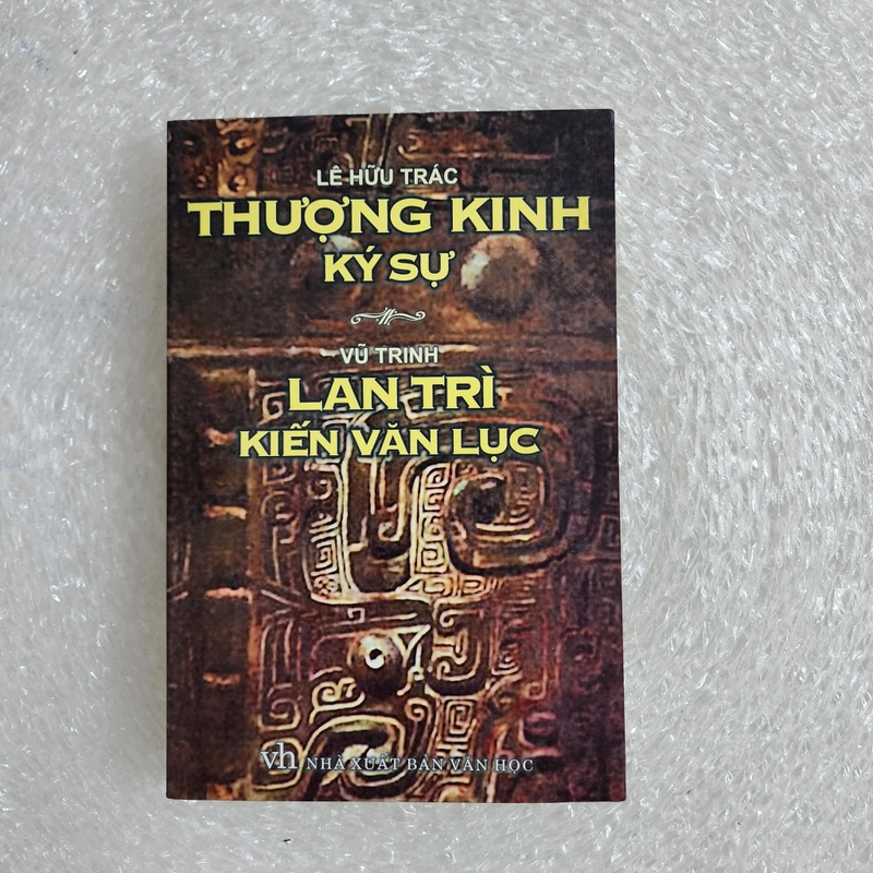 Thượng kinh ký sự. Lan Trì kiến văn lục 446833