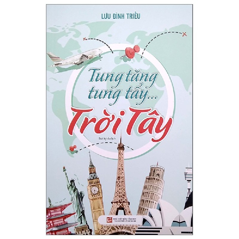 Tung Tăng Tung Tẩy …Trời Tây - Lưu Đình Triều 159002