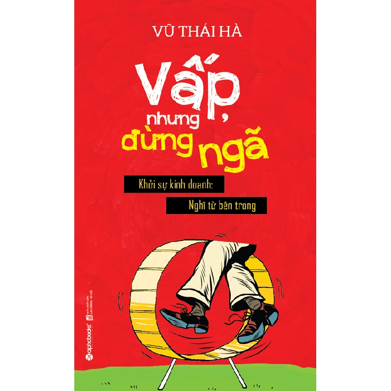 Vấp, Nhưng Đừng Ngã - Vũ Thái Hà ASB.PO Oreka Blogmeo 230225 515750