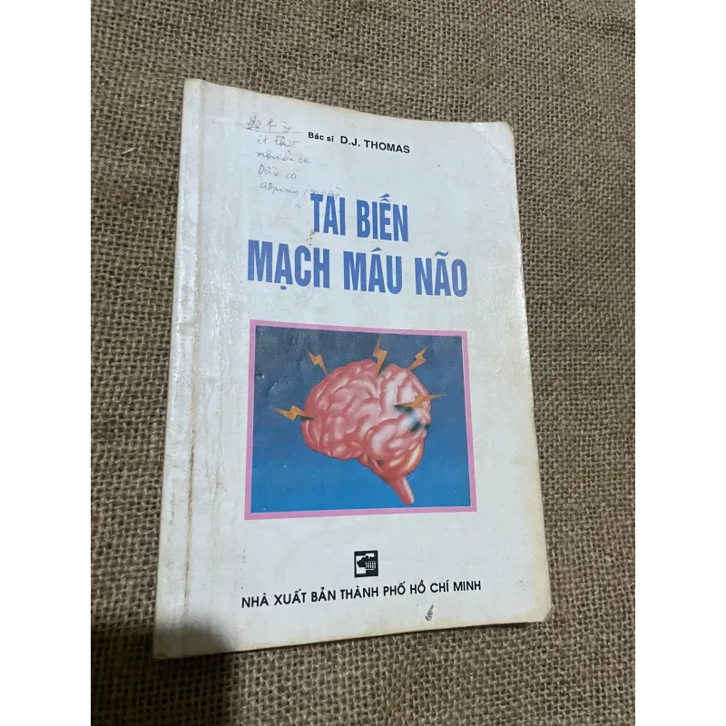 TAI BIẾN MẠCH MÁU NÃO - SÁCH Y HỌC 569779