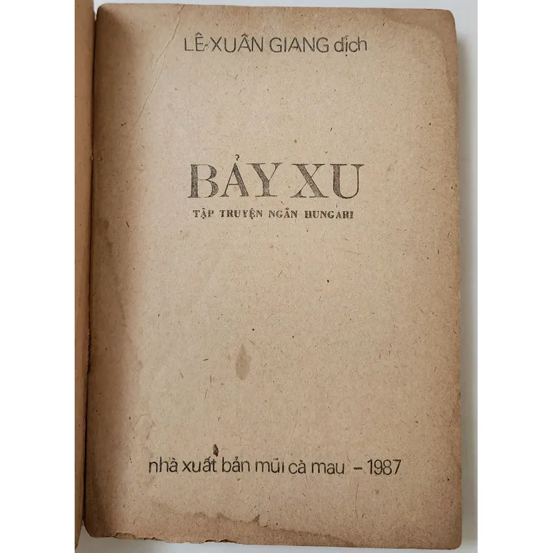 Truyện ngắn chọn lọc Hungary: BẢY XU 713766