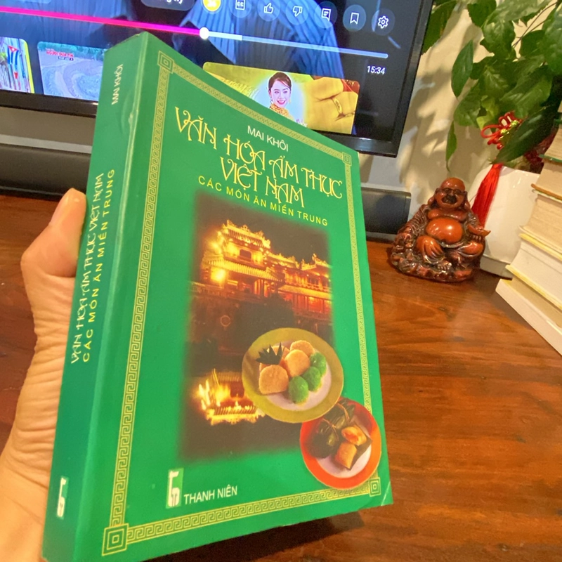 VĂN HÓA ẨM THỰC VIỆT NAM - CÁC MÓN ĂN MIỀN TRUNG (bản in năm 2001) 462783