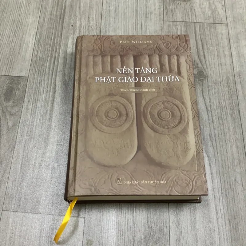 Nền tảng phật giáo đại thừa - paul williams. 10a4 1027885
