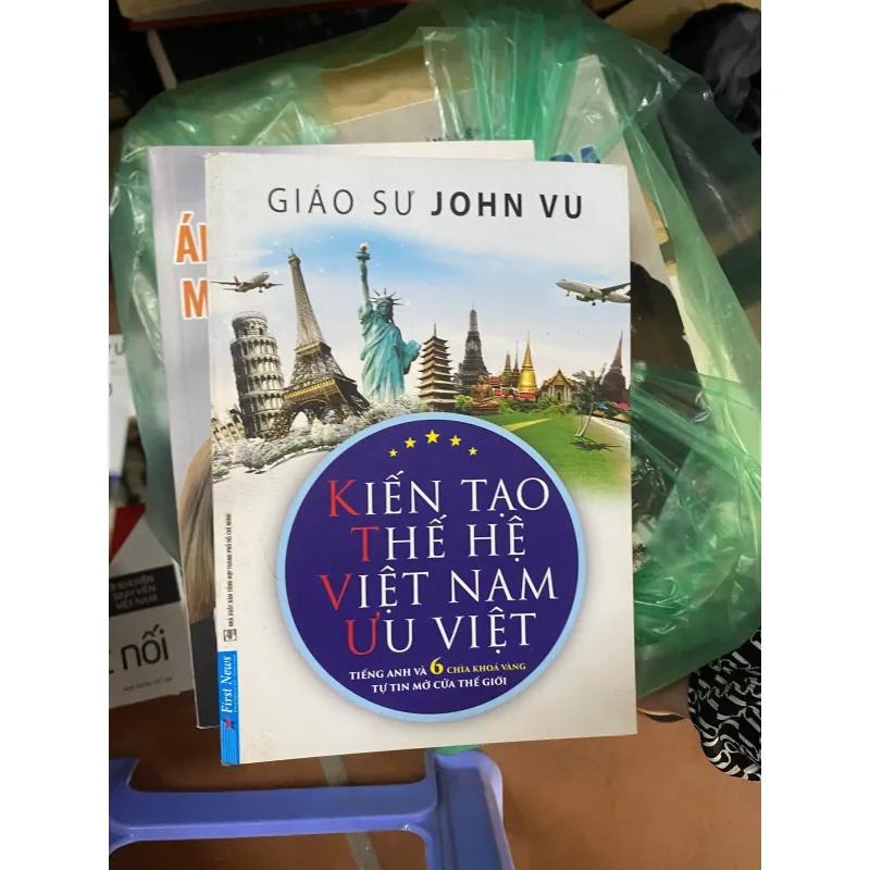 Sách Kiến Tạo Thế Hệ Việt Nam Ưu Việt 313326