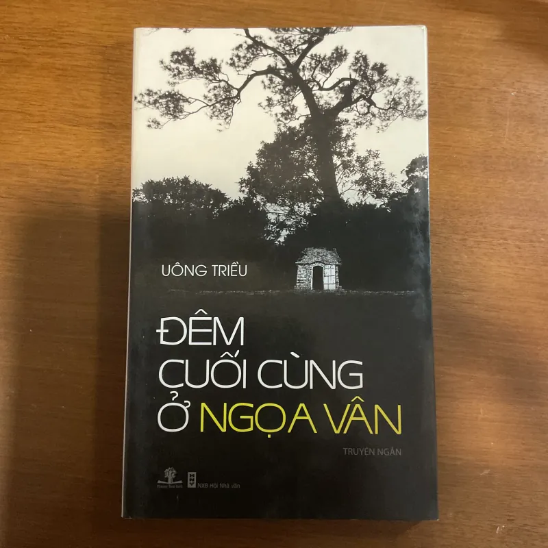 [TRUYỆN NGẮN] Đêm cuối cùng ở Ngoạ Vân - Uông Triều 783168