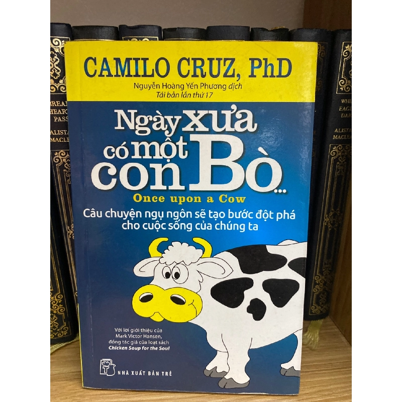 Ngày Xưa Có Một Con Bò- Camllo Gruz,PhD Sách kỹ năng STB0302 909534