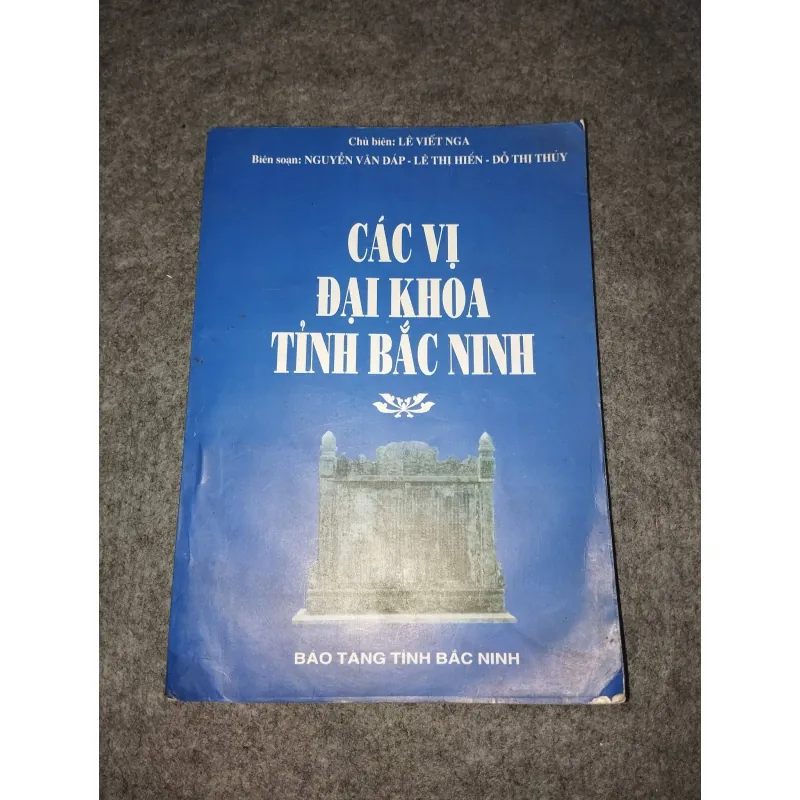 CÁC VỊ ĐẠI KHOA TỈNH BẮC NINH 936810