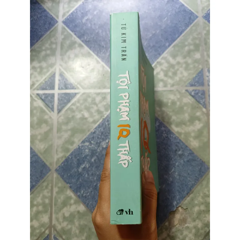 Tội phạm IQ thấp - Tử Kim Trần 1011132