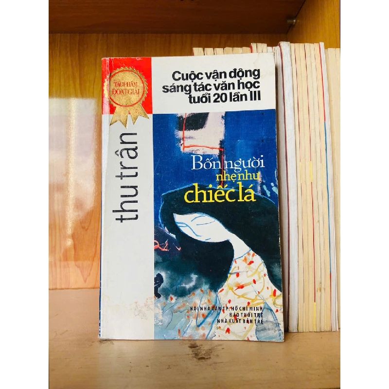 Bốn người nhẹ như chiếc lá - Thu Trân - VĂN HỌC - VAVO2911-200 712720