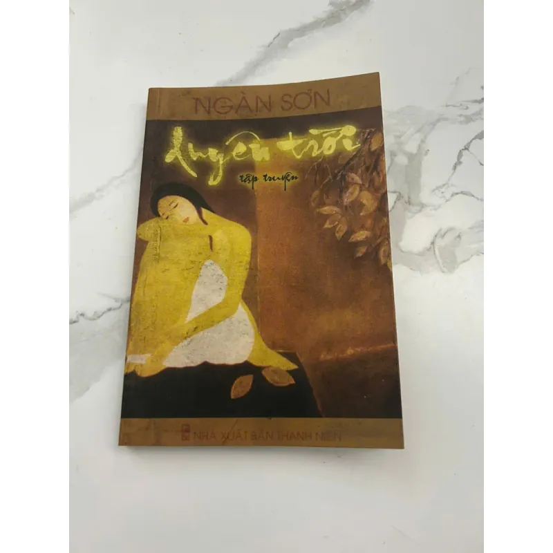 Luyện Trời – Tập Truyện – Tác giả: Ngân Sơn 601266