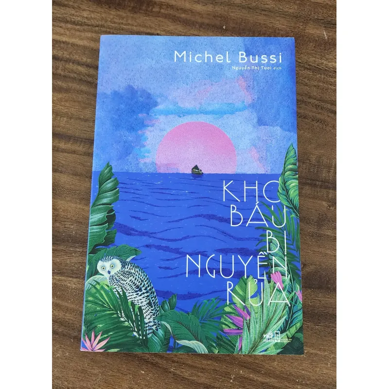 Tiểu thuyết trinh thám Pháp: KHO BÁU BỊ NGUYỀN RỦA (Michel Bussi) 751689