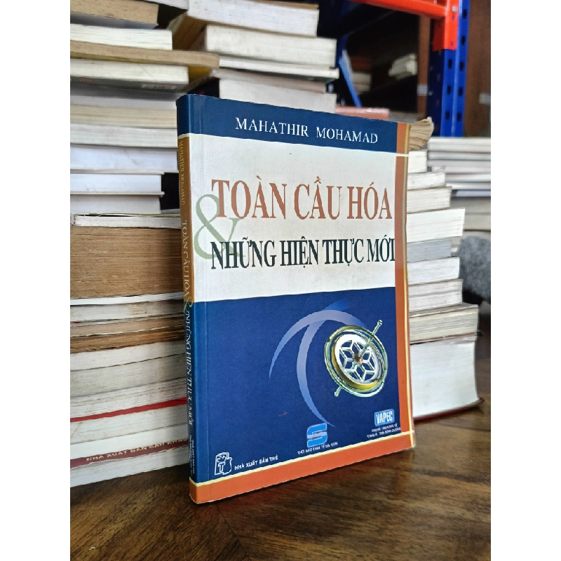 Toàn cầu hoá những hiện thực mới - Mahathir Mohamad 470635