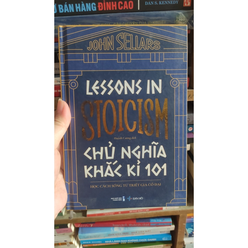 Lessons In Stoicism - Chủ Nghĩa Khắc Kỉ 101 303594