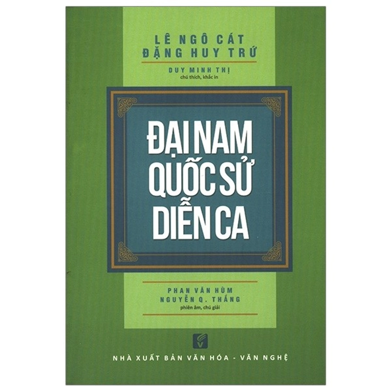 Sách - Đại Nam Quốc Sử Diễn Ca (Lê Ngô Cát, Đặng Huy Trứ) 473029