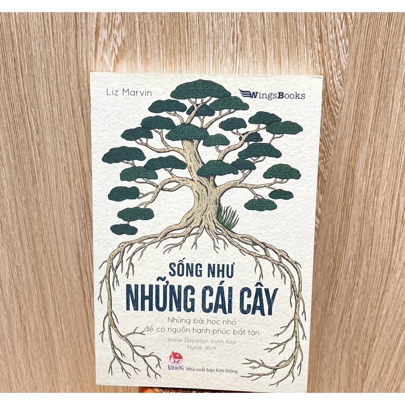 Sống Như Những Cái Cây | Liz Marvin 201965