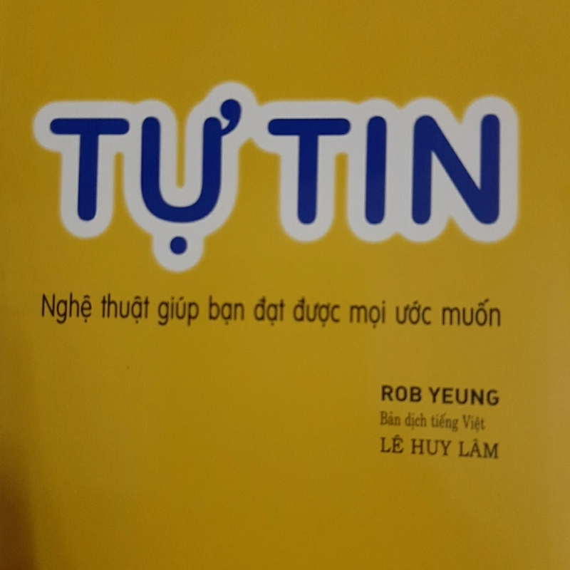 Tự Tin nghệ thuật giúp bạn đạt được mọi ước muốn 323605