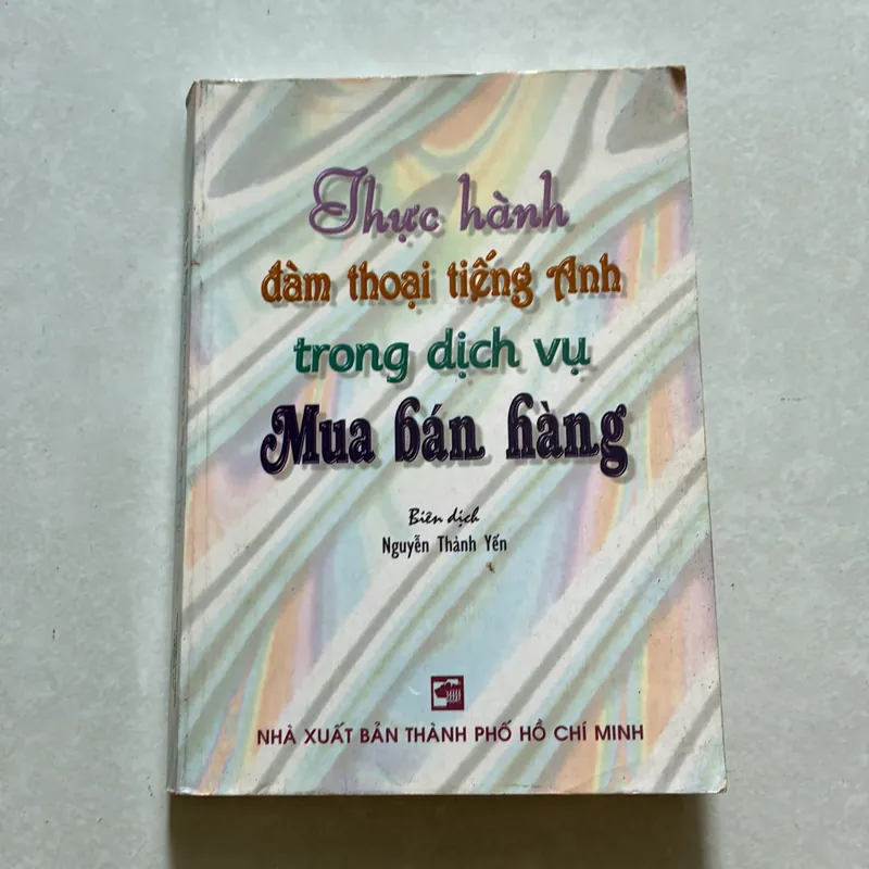 Thực hành đàm thoại Tiếng Anh trong dịch vụ mua bán hàng 687644